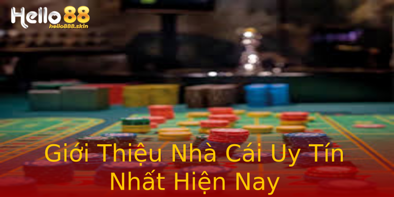 Giới Thiệu Nhà Cái Uy Tín Nhất Hiện Nay Giới Thiệu Nhà Cái Uy Tín Nhất Hiện Nay