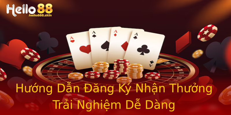 Hướng Dẫn Đăng Ký Nhận Thưởng Trải Nghiệm Dễ Dàng Hướng Dẫn Đăng Ký Nhận Thưởng Trải Nghiệm Dễ Dàng