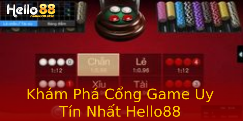 Khám Phá Cổng Game Uy Tín Nhất Hello88 Khám Phá Cổng Game Uy Tín Nhất Hello88